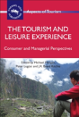 The Tourism And Leisure Experience - Preview