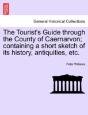 The Tourist'S Guide Through The County O - Preview