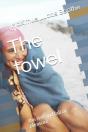 The Towel - Preview