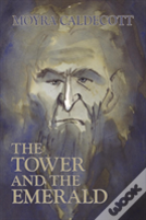 The Tower And The Emerald