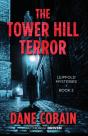 The Tower Hill Terror - Preview