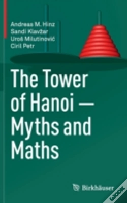 Capa do artigo The Tower Of Hanoi Â€“ Myths And Maths