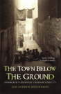 The Town Below The Ground - Preview