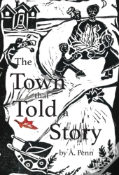 The Town That Told A Story