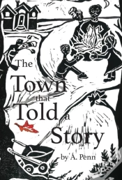 Capa do artigo The Town That Told A Story