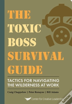 Capa do artigo The Toxic Boss Survival Guide - Tactics For Navigating The Wilderness At Work