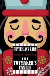 The Toymaker'S Castle: A Babes In Toylan
