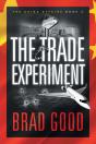 The Trade Experiment (Book 2) - Preview