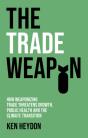 The Trade Weapon - Preview