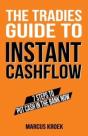 The Tradies Guide To Instant Cashflow: 7 - Preview