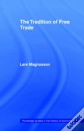 The Tradition Of Free Trade