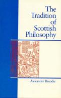 The Tradition Of Scottish Philosophy