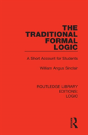 The Traditional Formal Logic - Preview