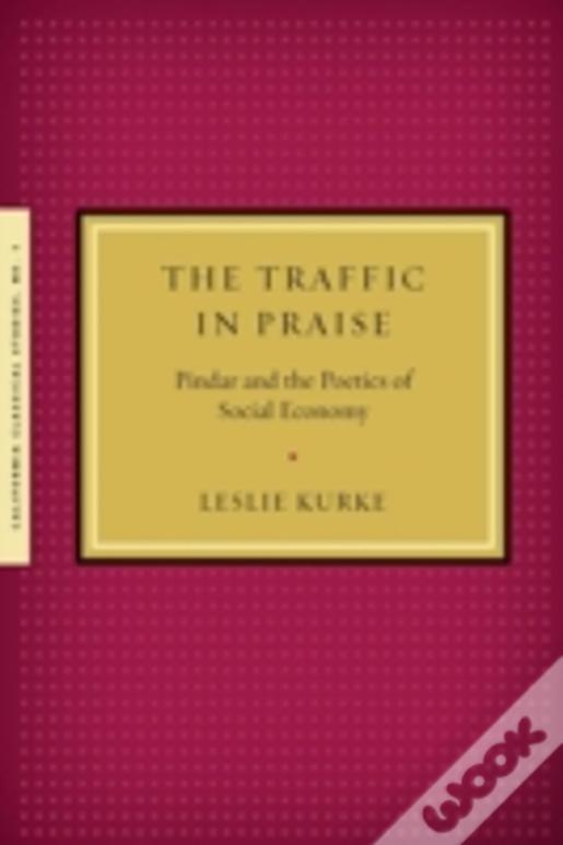 The Traffic In Praise