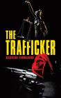 The Trafficker - Preview