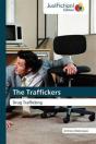 The Traffickers - Preview