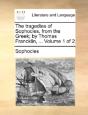 The Tragedies Of Sophocles, From The Gre - Preview