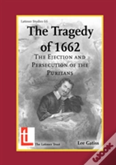 The Tragedy Of 1662