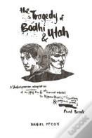 The Tragedy Of Bodhi And Utah