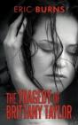 The Tragedy Of Brittany Taylor - Preview