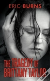 Capa do artigo The Tragedy Of Brittany Taylor