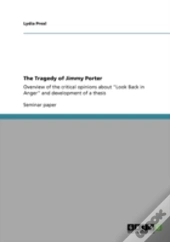 The Tragedy Of Jimmy Porter
