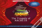 The Tragedy Of Macbeth (Easy Classics)