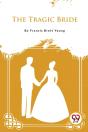 The Tragic Bride - Preview