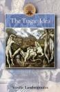 The Tragic Idea - Preview