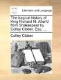 The Tragical History Of King Richard Iii - Preview