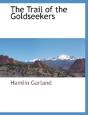 The Trail Of The Goldseekers - Preview