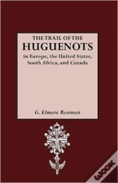 The Trail Of The Huguenots