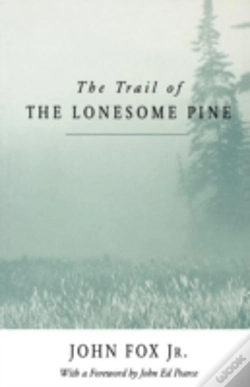 Capa do artigo The Trail Of The Lonesome Pine