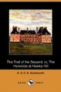 The Trail Of The Serpent; Or, The Homici - Preview