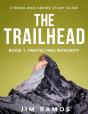 The Trailhead: Protecting Integrity - Preview