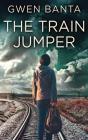 The Train Jumper - Preview