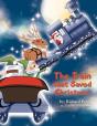 The Train That Saved Christmas - Preview
