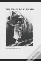 The Train To Kuranda