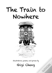 Capa do artigo The Train To Nowhere