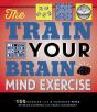 The Train Your Brain Mind Exercise - Preview