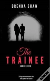 The Trainee