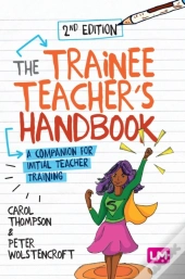 The Trainee Teacher'S Handbook