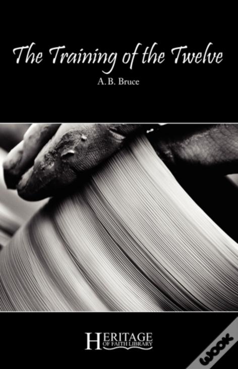 The Training Of The Twelve