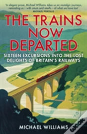 Capa do artigo The Trains Now Departed