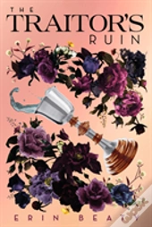 The Traitor'S Ruin