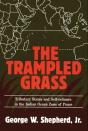 The Trampled Grass - Preview