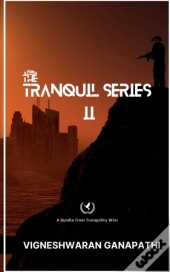 The Tranquil Series Ii