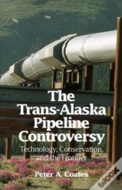 Capa do artigo The Trans-Alaskan Pipeline Controversy