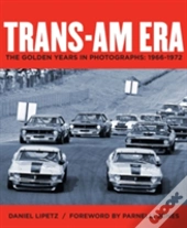 The Trans-Am Era