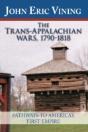 The Trans-Appalachian Wars, 1790-1818: P - Preview